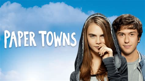 Watch Paper Towns .